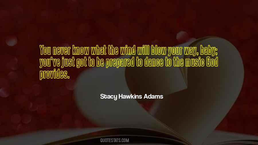 Stacy Adams Quotes #1524072