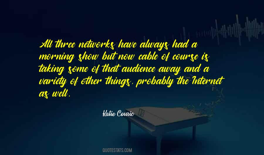 Quotes About Networks #887703
