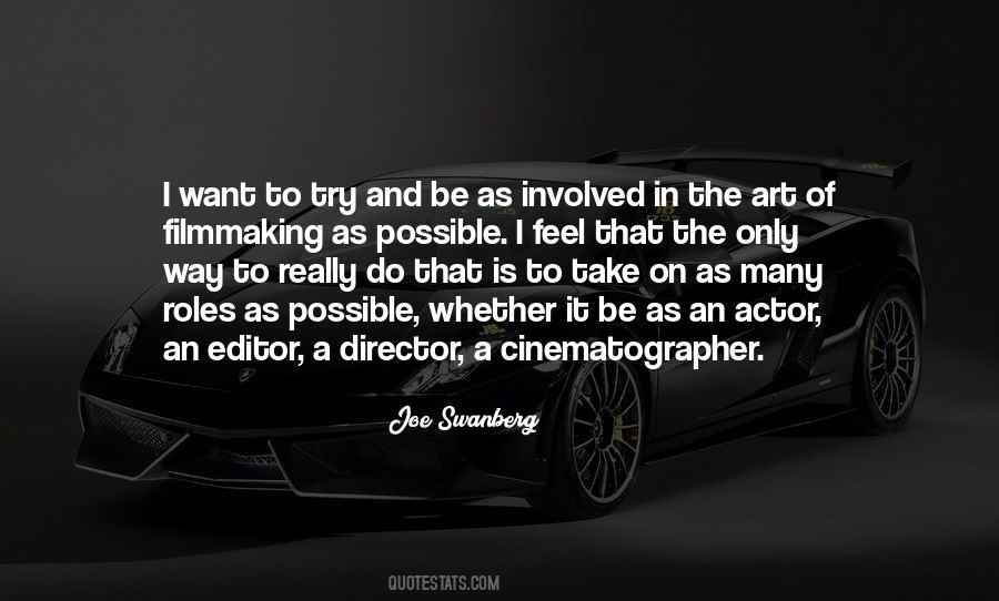 Filmmaking Director Quotes #1705459
