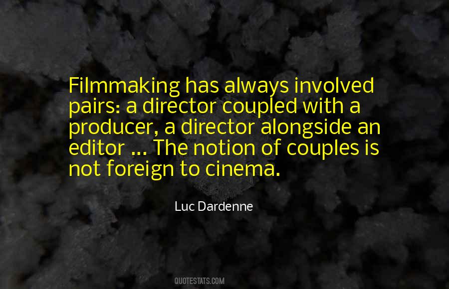 Filmmaking Director Quotes #30232