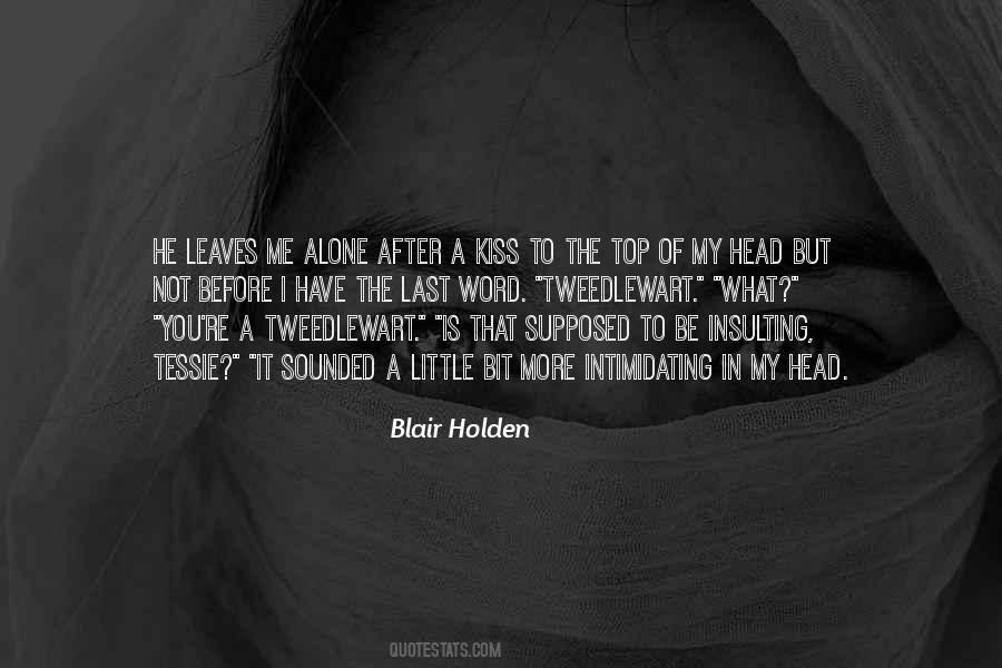 After A Kiss Quotes #537024