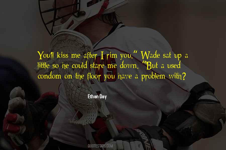 After A Kiss Quotes #582017