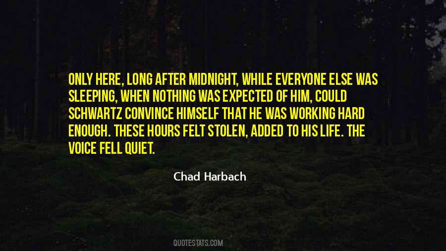 After A Long Night Quotes #1538763