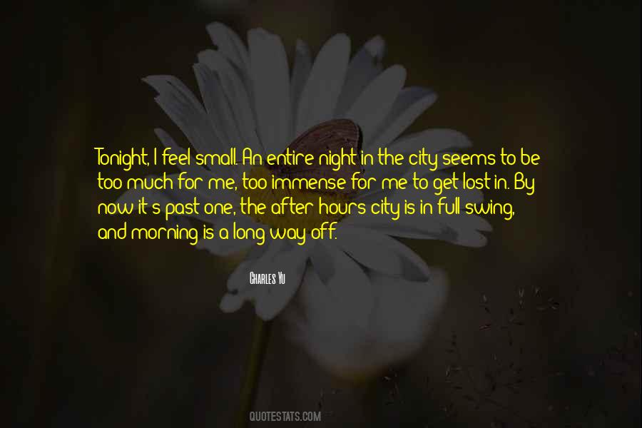 After A Long Night Quotes #1672741