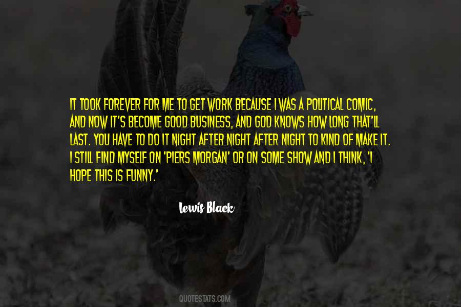 After A Long Night Quotes #754793