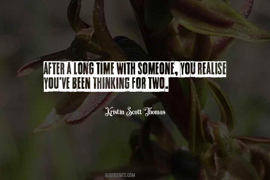 After A Long Time Quotes #1738956