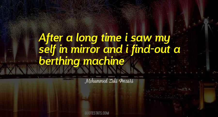 After A Long Time Quotes #418007