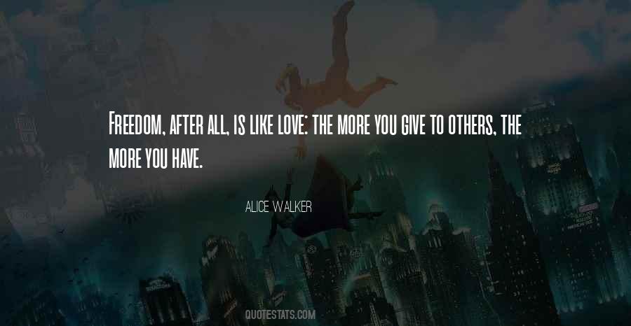 After All Love Quotes #301634