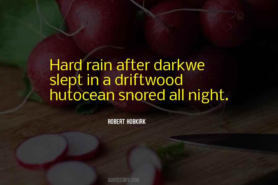 After All The Rain Quotes #404362
