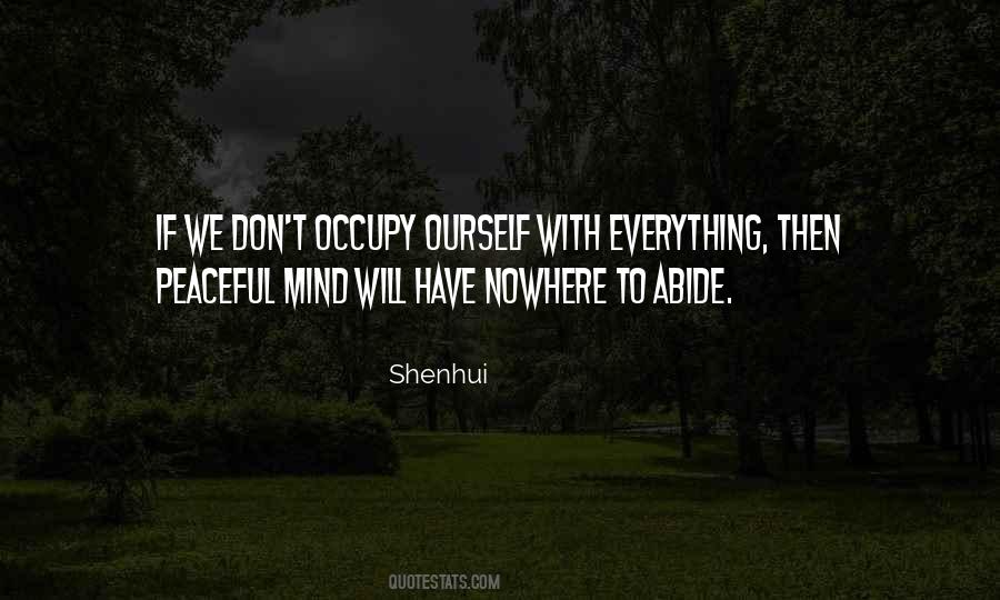 Occupy Yourself Quotes #124491