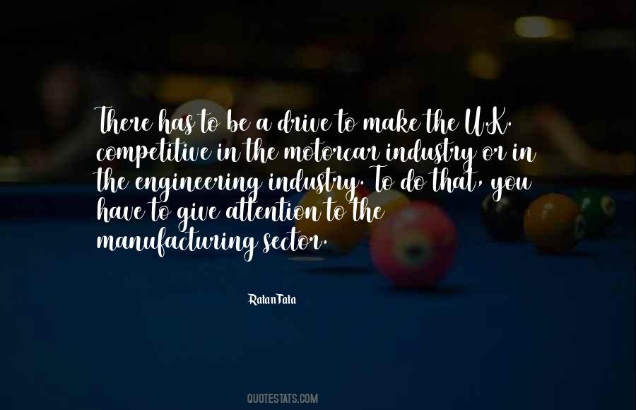 Manufacturing Industry Quotes #1027417