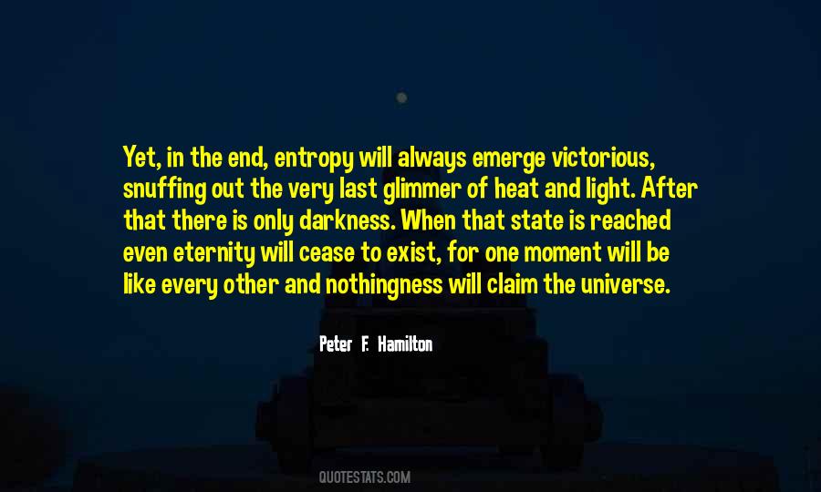 After Darkness Comes Light Quotes #1570302