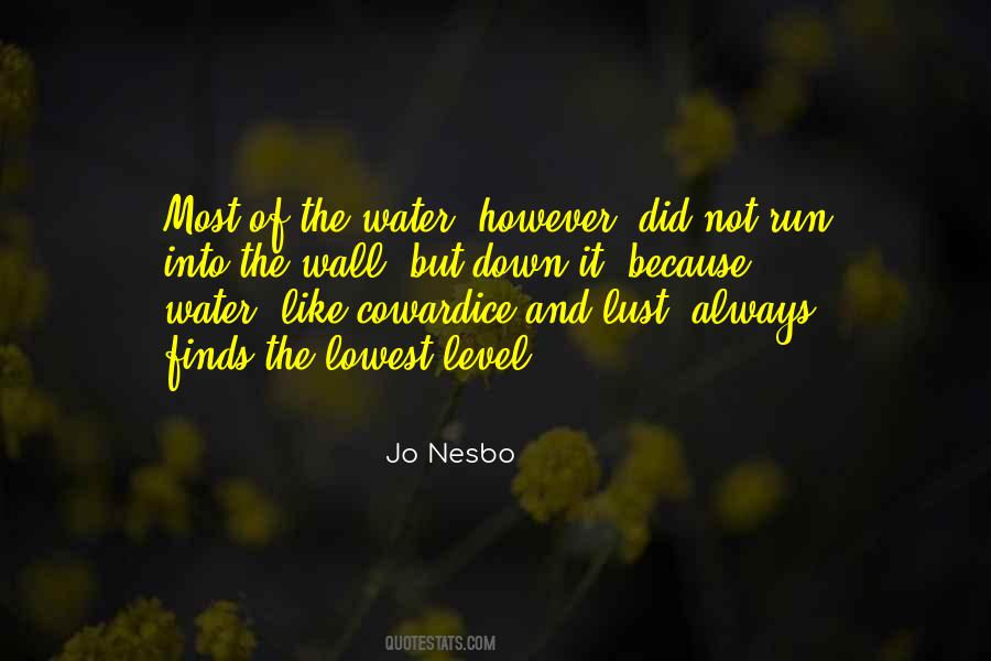 Quotes About Nesbo #442397