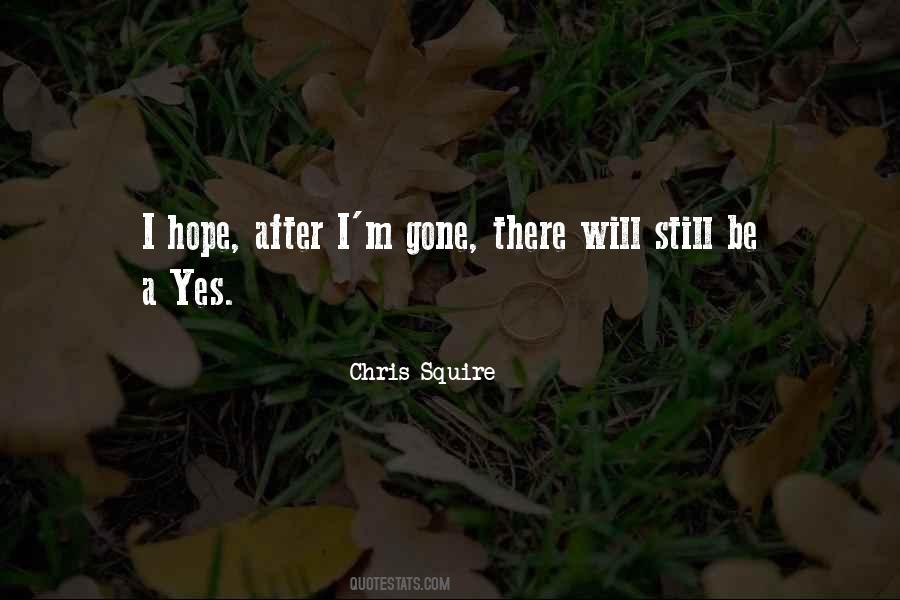 After I'm Gone Quotes #1086748
