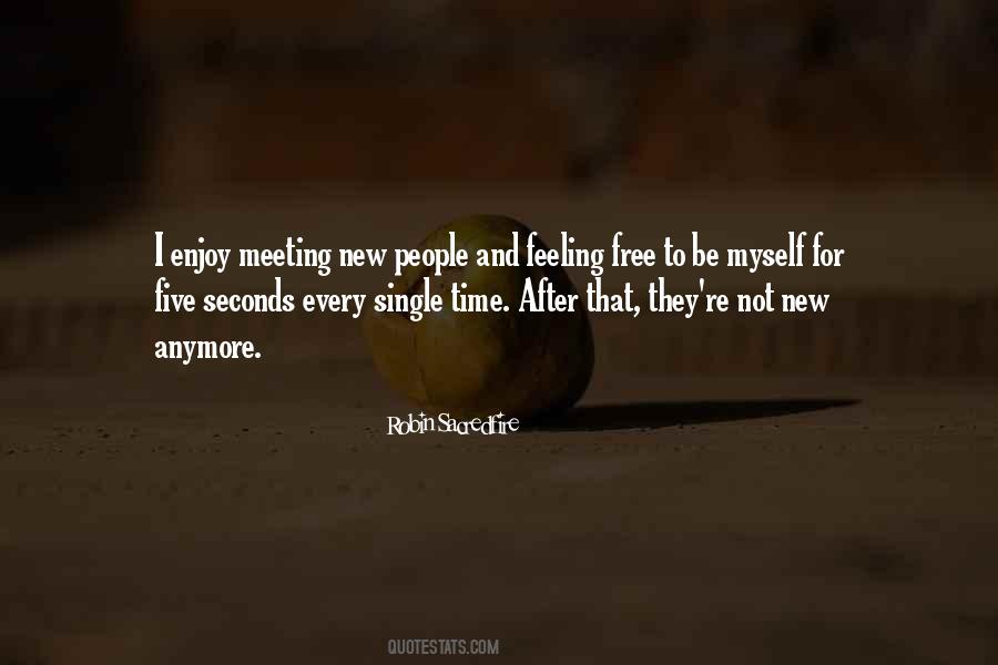 After Meeting You Quotes #1058438