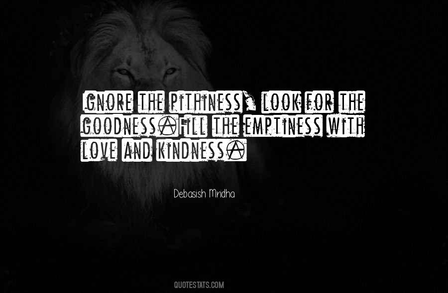 Fill The Emptiness Quotes #1139097