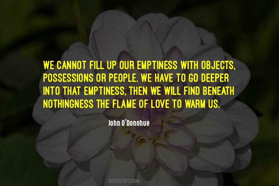 Fill The Emptiness Quotes #1628608