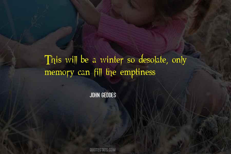 Fill The Emptiness Quotes #759688
