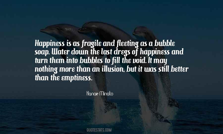 Fill The Emptiness Quotes #887163