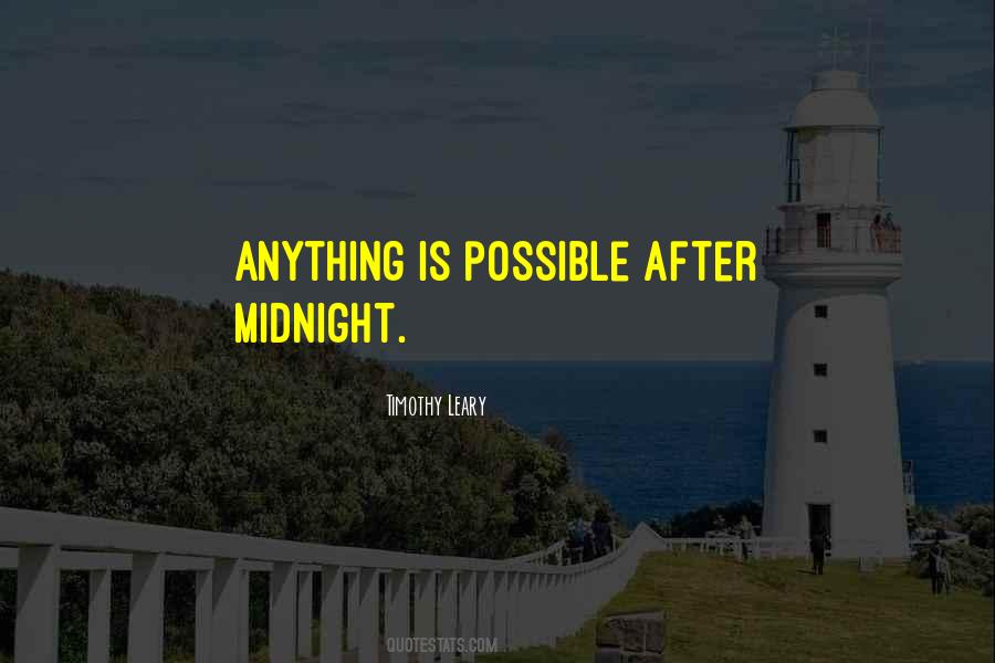 After Midnight Quotes #1747271