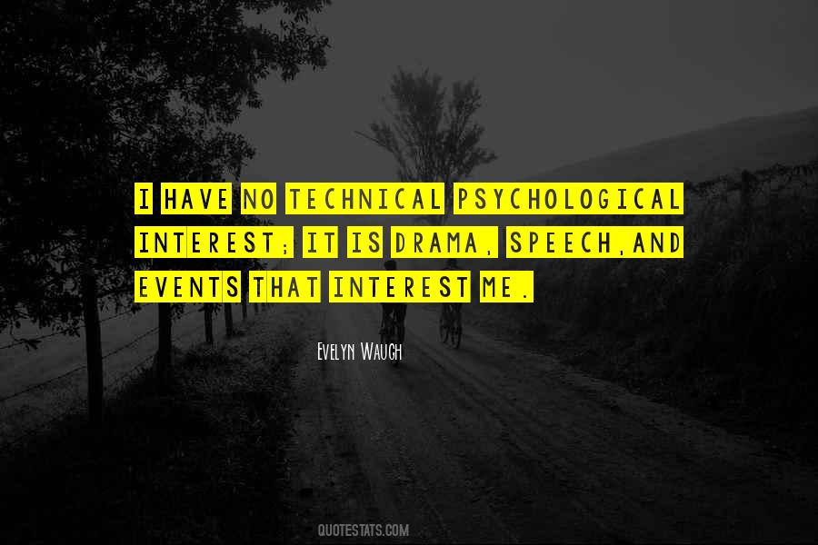 Psychological Drama Quotes #1522156