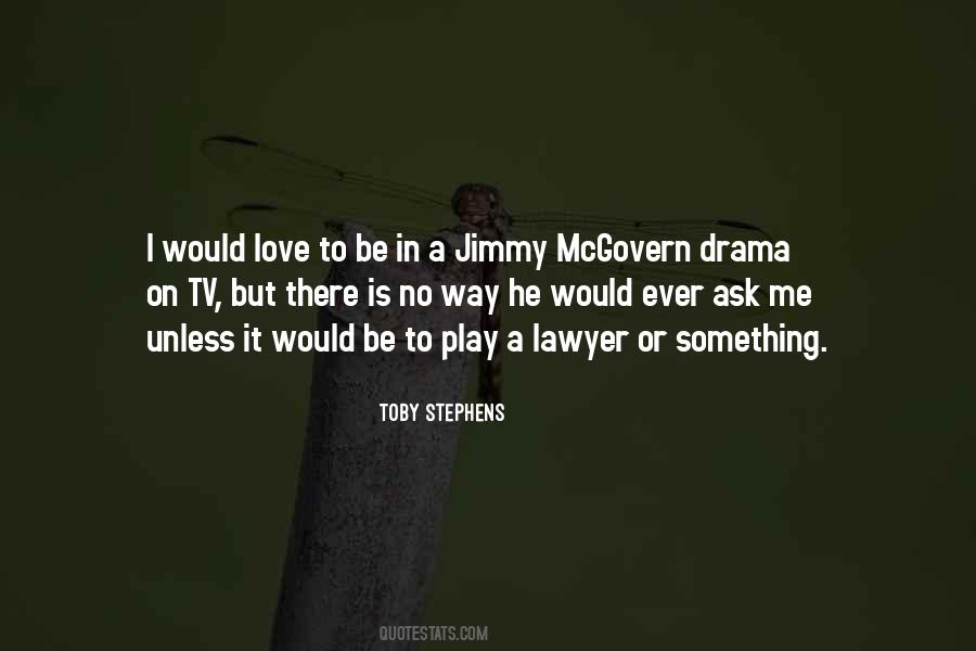 Psychological Drama Quotes #1848131