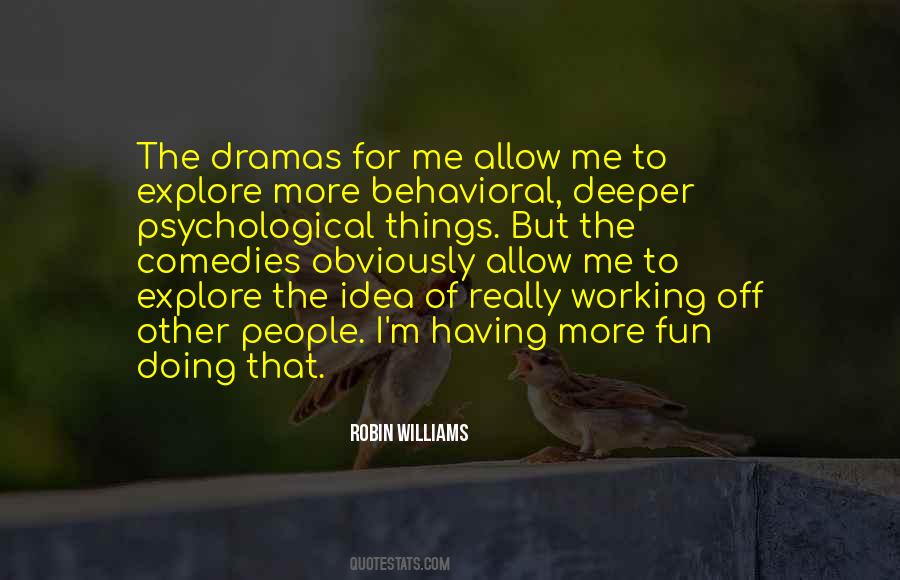 Psychological Drama Quotes #1872304