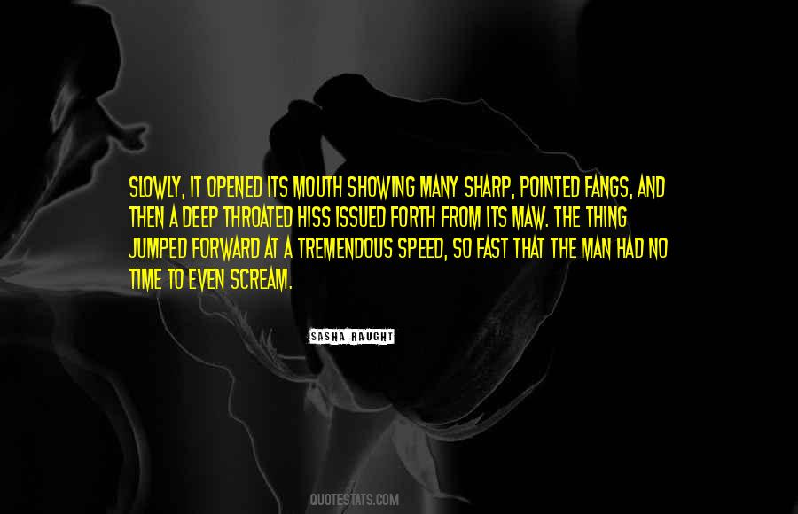 You Hiss Quotes #673230
