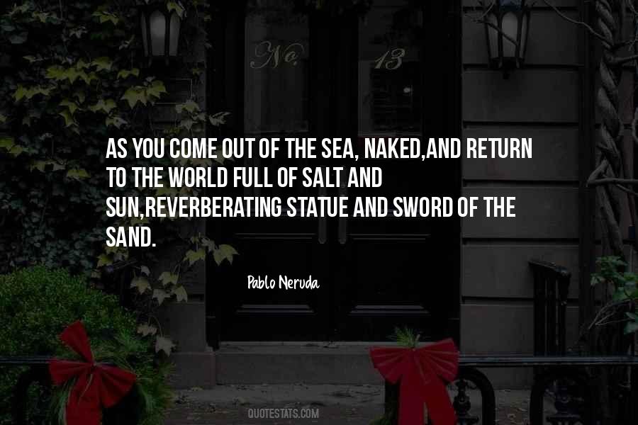Quotes About Neruda The Sea #256870
