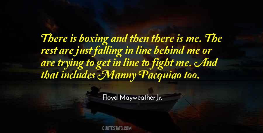 Mayweather Pacquiao Quotes #1229194
