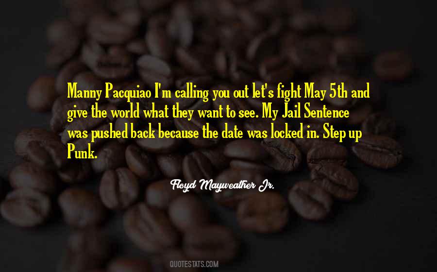 Mayweather Pacquiao Quotes #391234