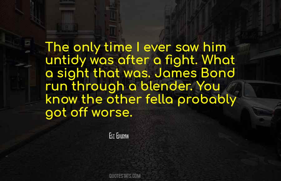 After The Fight Quotes #1041028