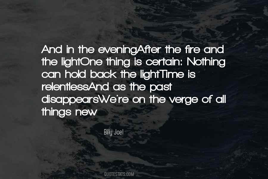 After The Fire Quotes #385506