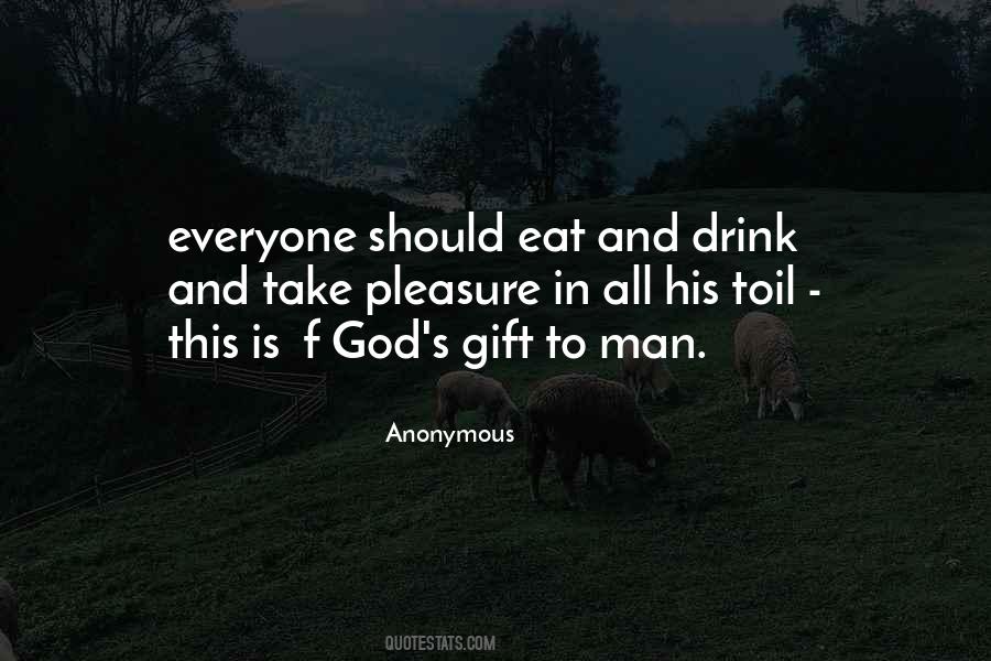 God S Gift Quotes #1362855