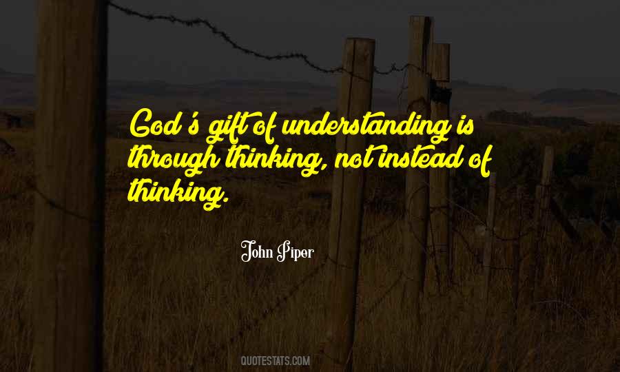 God S Gift Quotes #1519818