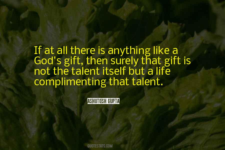 God S Gift Quotes #1546086