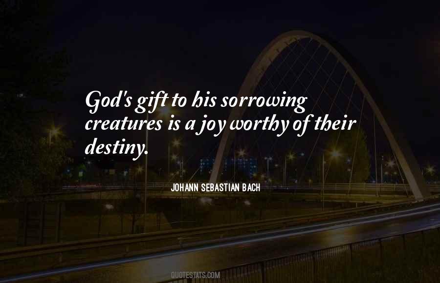 God S Gift Quotes #255133