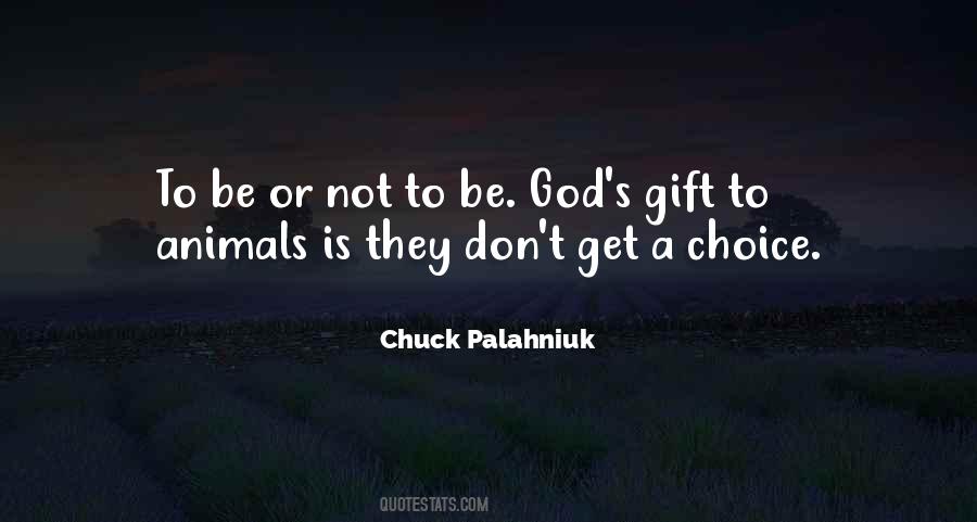 God S Gift Quotes #672375