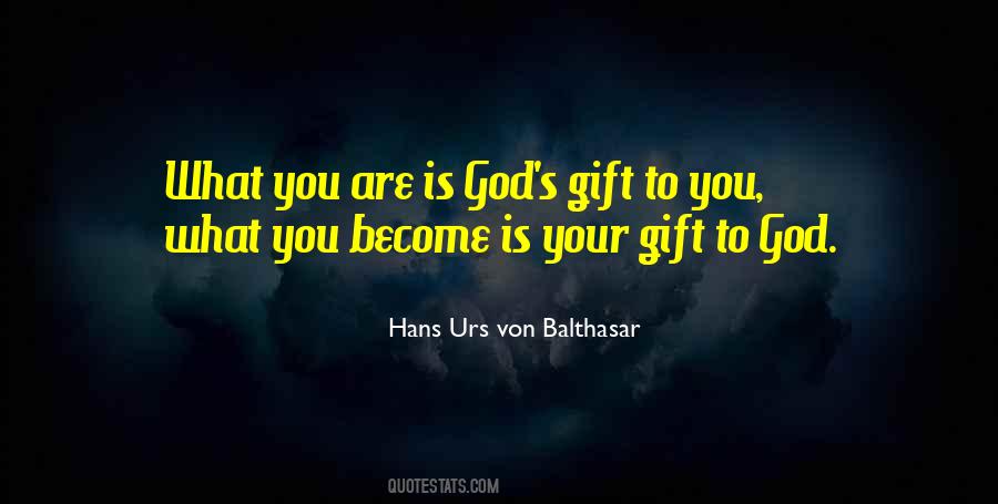 God S Gift Quotes #976844