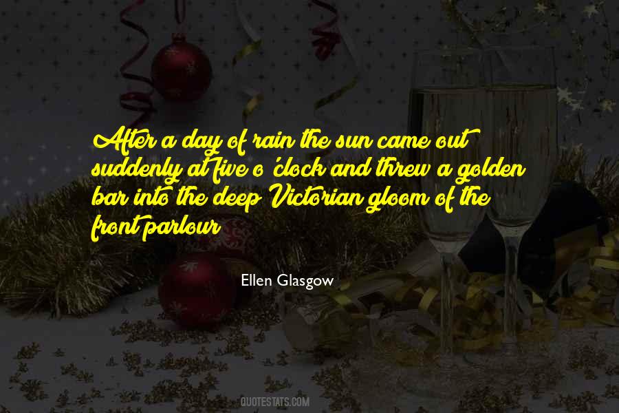 After The Rain Comes Sun Quotes #1829484
