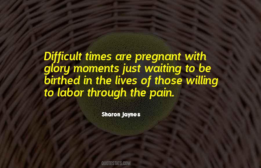 Am Pregnant Quotes #20429