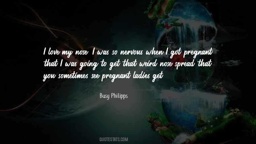 Am Pregnant Quotes #87328