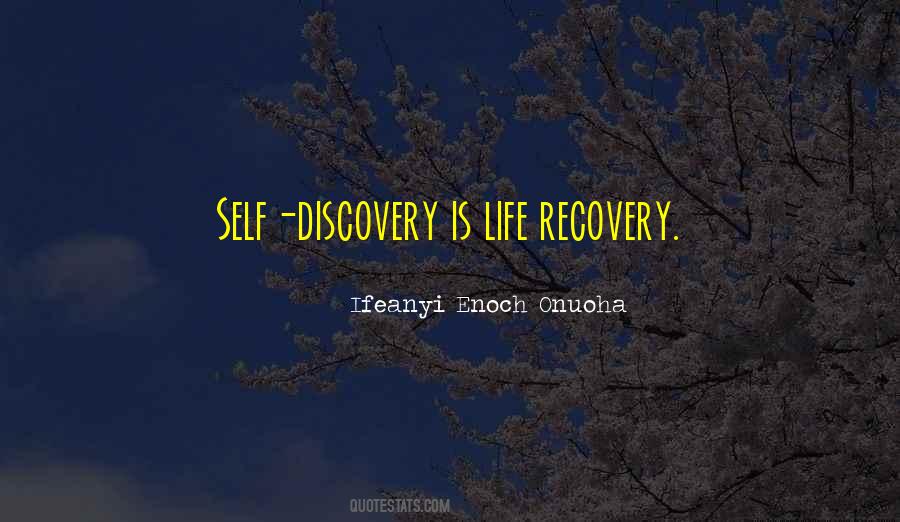 Self Recovery Quotes #1041343