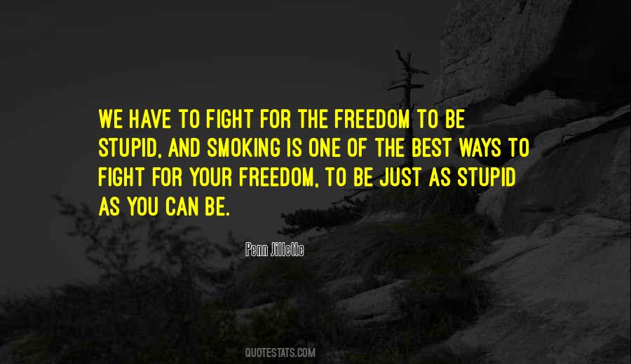 Just Fight Quotes #98001