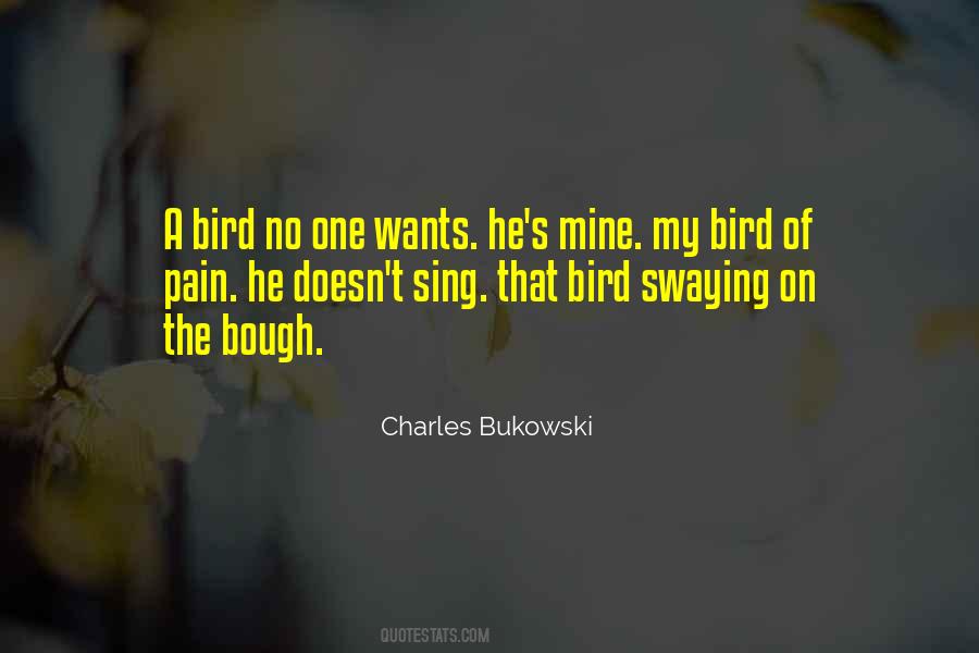 A Bird Quotes #1338673