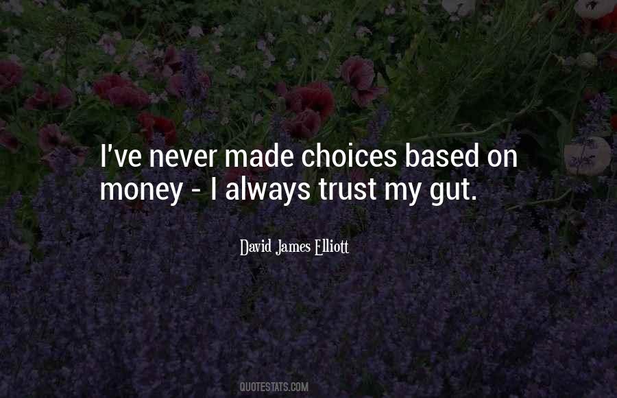 Trust Money Quotes #1649264