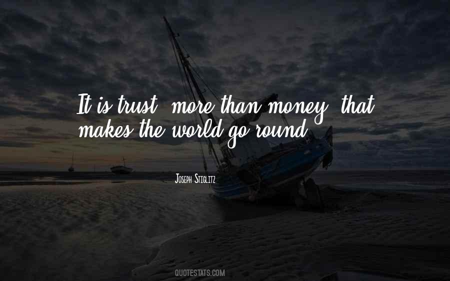 Trust Money Quotes #20798