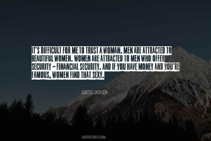 Trust Money Quotes #513320