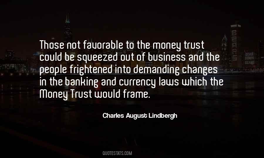 Trust Money Quotes #996606
