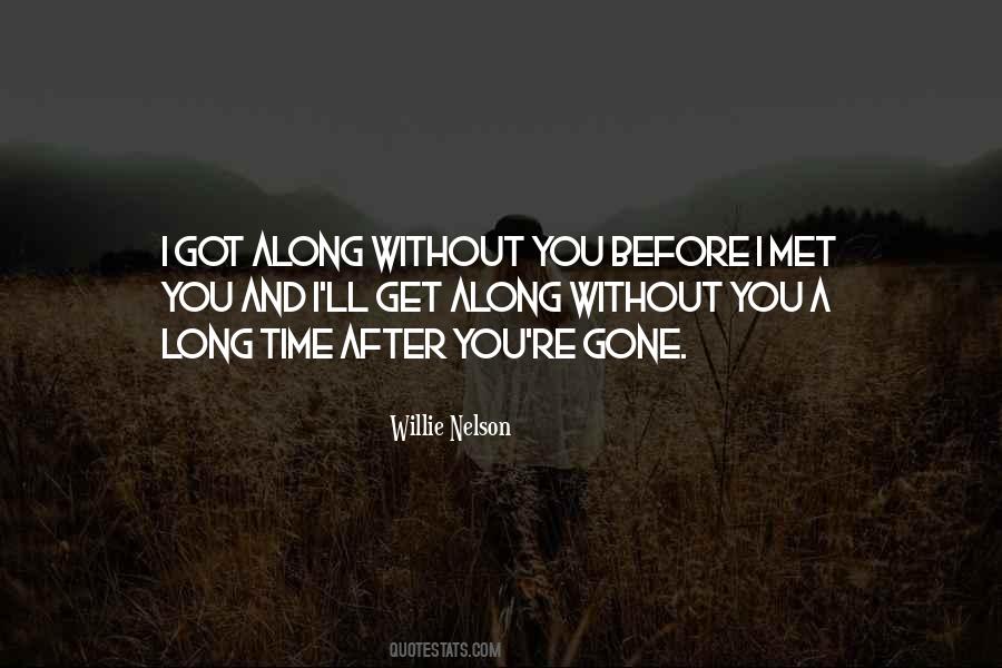 After You're Gone Quotes #595080